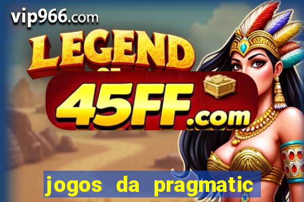 jogos da pragmatic play que mais pagam